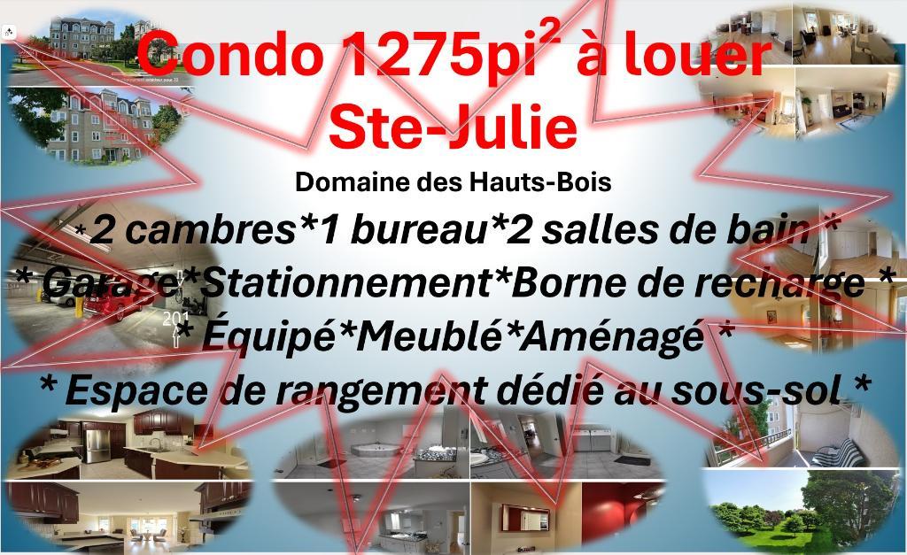 Condo 1275pi² à Ste-Julie : électroménagers, meubles, Borne de recharge, 2 cambres, 1 bureau, 2 salles de bain, cuisine, salle à manger et espace de s