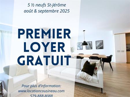 Logement 5 1/2 Neuf - Aout/Sept 2025